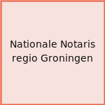 Nationale Notaris regio Groningen